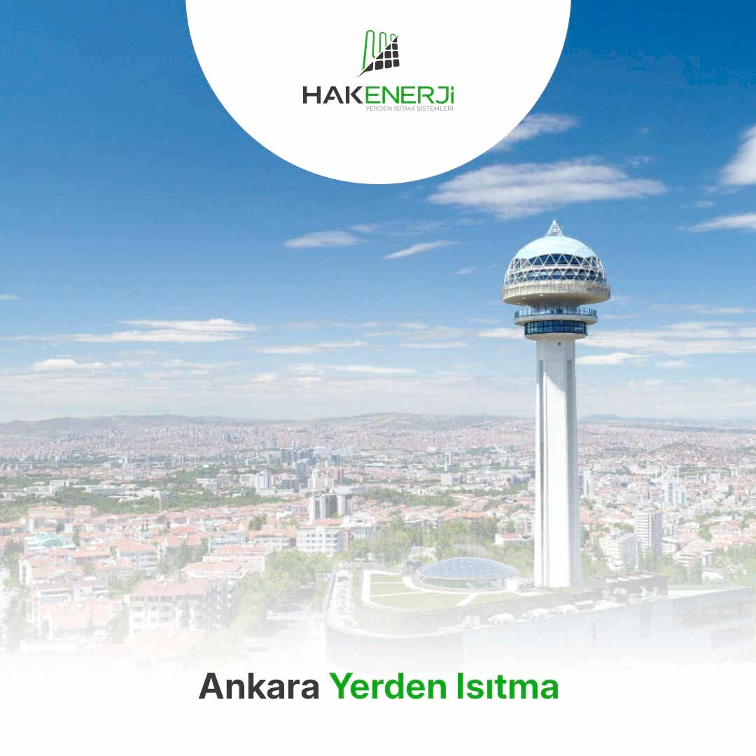 Ankara Yerden Isıtma